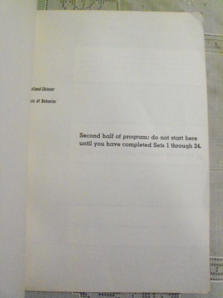 The Analysis of Behavior Programmed Instruction James Holland & BF ...
