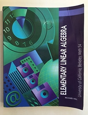 Elementary Linear Algebra with Applications, Custom for... - Richard Hill