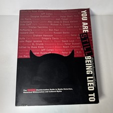You Are STILL Being Lied To: The NEW Disinformation Guide to Media Distor - GOOD