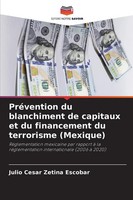 Julio Cesar Zetina Escobar | PréVention Du Blanchiment De Capitaux Et Du...