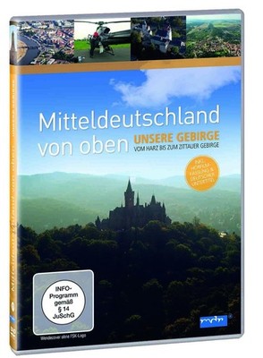 Mitteldeutschland von Oben - Unsere Gebirge DVD - Dokumentation, Luftaufnahmen