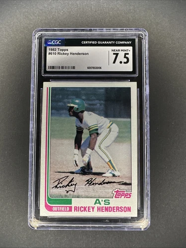 Rickey Henderson 1982 Topps #610 CGC 7.5