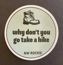 NW ROCKS!-Woods-Sticker-Pacific Northwest-Mountains-Rain-Hike-Trees-West Coast