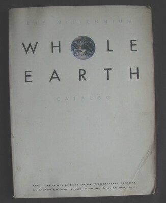 1994 The Millennium Whole Earth Catalog Access to Tools and Ideas First Edition