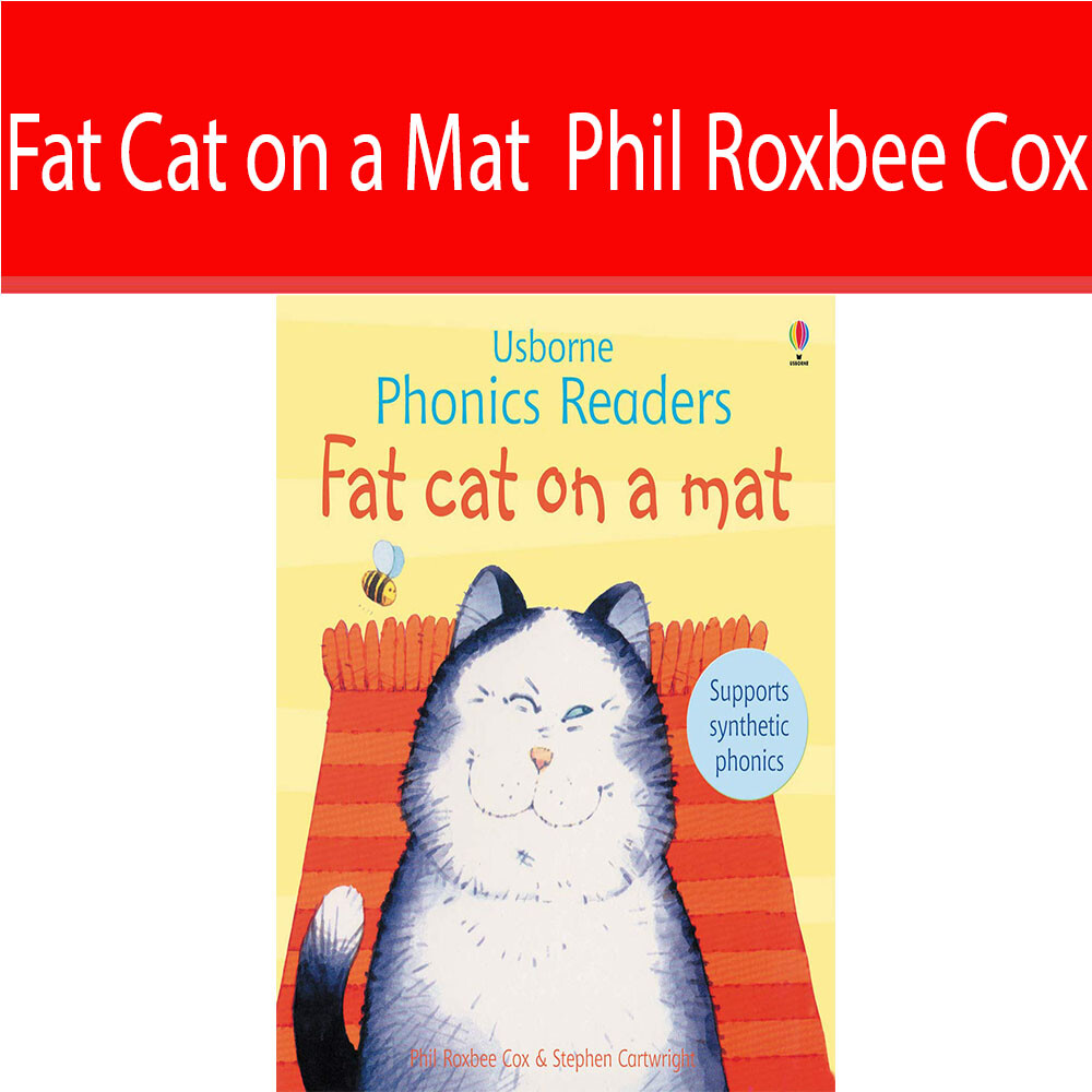 Fat Cat on a Mat (Phonics Readers) By Phil Roxbee Cox Education Paperback NEW