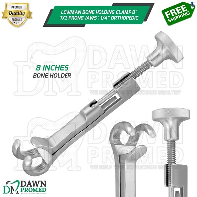 Lowman Bone Holding Clamp 8'' 1x2 Prong 11/4'' Orthopedic Instrument German Grade