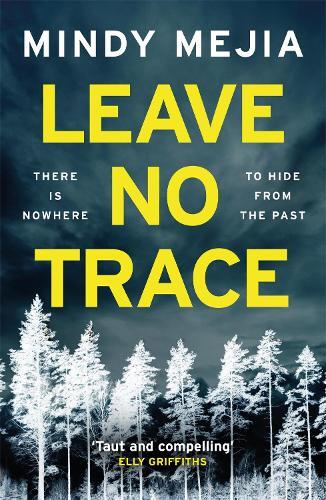 Thumbnail - Mindy Mejia Leave No Trace (taschenbuch)