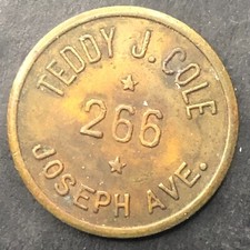 Rochester, NY Saloon Teddy J. Cole c1906-7 Trade Token Brass 21mm Very Scarce