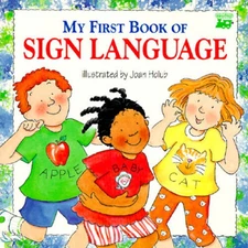 My First Book of Sign Language (Whistlestop Books Troll Books) - ACCEPTABLE