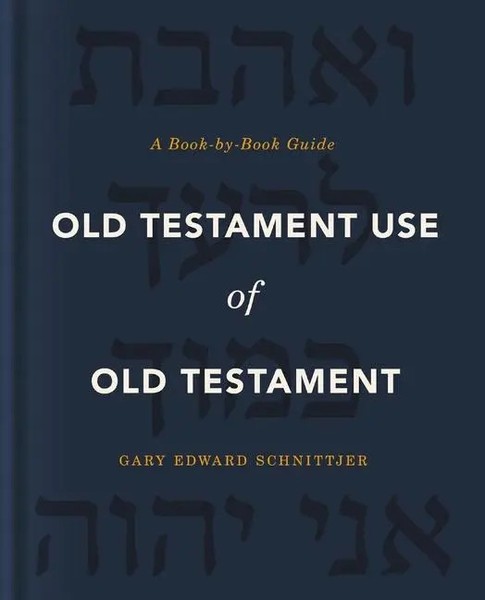 Old Testament Use Of Old Testament | A Book-By-Book Guide | Schnittjer | Buch-image