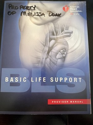 American Heart Association Basic Life Support Provider Manual PREOWNED USED