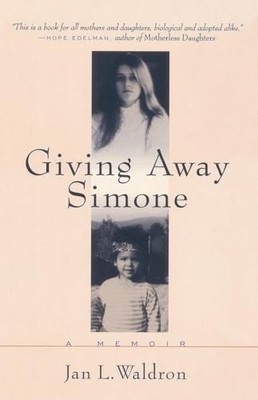 Giving Away Simone, Waldron, Jan L.