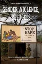 Gender, Violence, Refugees, Paperback by Buckley-zistel, Susanne (EDT); Kraus...