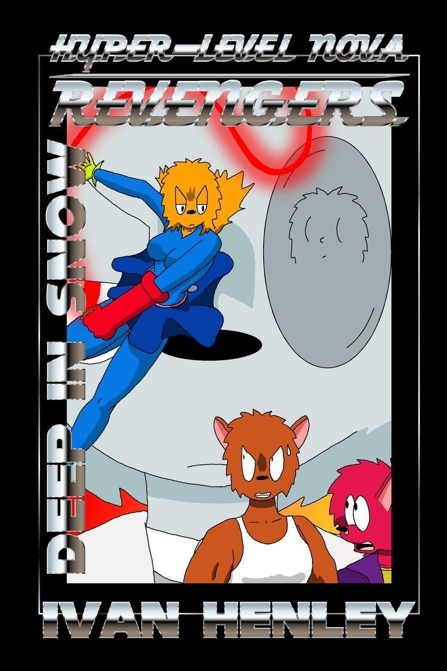 Ivan Henley | Hyper-level Nova Revengers | Taschenbuch | Englisch