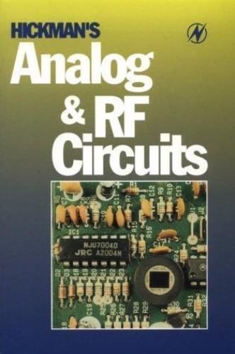 Hickman's Analog and RF Circuits Hickman Paperback Newnes 9780750637428