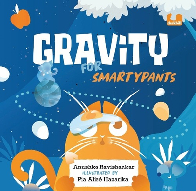 #ad Anushka Ravishankar Gravity for Smartypants Hardback $11.30