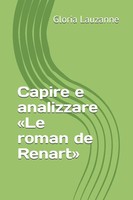 Capire E Analizzare Le Roman De Renart | Gloria Lauzanne | Italienisch | Buch