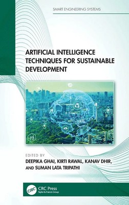 Artificial Intelligence Techniques for Sustainable Development | Ghai (u. a.)