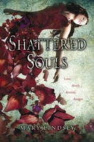 Shattered Souls | Mary Lindsey | Taschenbuch | Einband - Flex.(Paperback) | 2012
