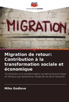 Migration De Retour: Contribution à La Transformation Sociale Et éConomique Buch