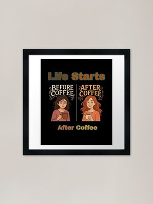 Das Leben beginnt nach dem Kaffee unny gerahmt Wandbild Poster Leinwanddruck Bild
