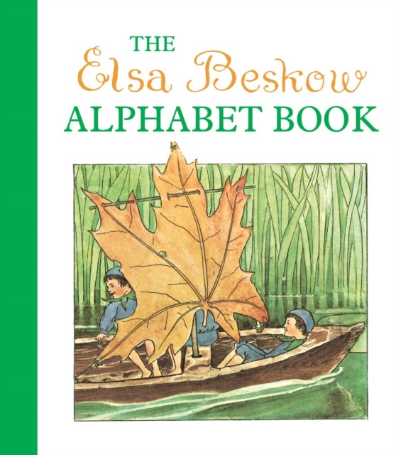 The Elsa Beskow Alphabet Book by Elsa Beskow (Hardback Book)