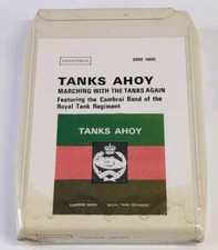 Tanks Ahoy feat Cambrai Band Royal Tank Regiment 8 Track Cartridge 70's Unopened