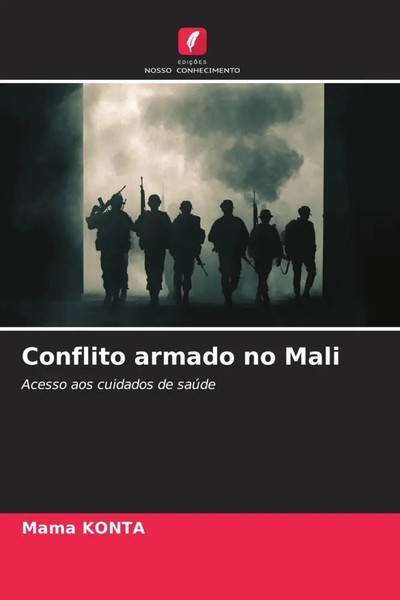 Mama Konta | Conflito Armado No Mali | Taschenbuch | Portugiesisch (2023)-image
