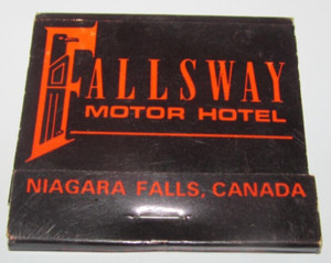 Matchbook Cover Fallsway Motor Hotel Niagara Falls, Canada Thunderbird Room