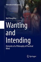 Neil Roughley | Wanting And Intending | Taschenbuch | Englisch (2018) | Xxiv