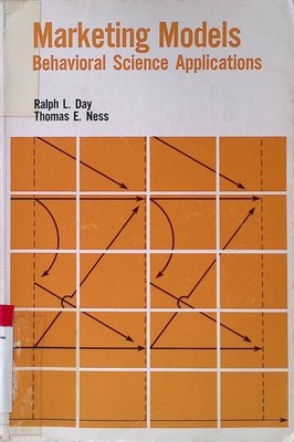 Marketing Models: Behavioral Science Applications Day, Ralph L. and Thomas E. Ne