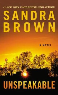Unspeakable - Mass Market Paperback By Brown, Sandra - VERY GOOD