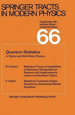 Quantum Statistics in Optics and Solid-State Physics by R. Graham (English) Pape