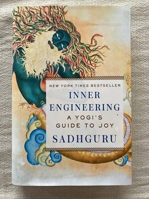 Inner Engineering : A Yogi's Guide to Joy by Sadhguru (2016, Hardcover)