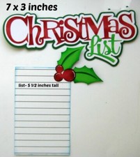 CHRISTMAS LIST TITLE scrapbook piecing premade 3D die cut Rhonda