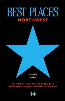 Best Places Northwest: The Bes - VERY GOOD