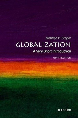Globalization A Very Short Introduction Manfred B. Steger Taschenbuch Englisch
