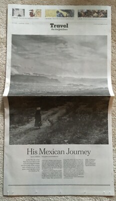 The New York Times Travel Section - September 29 2019 - Paul Theroux in Mexico