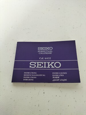 SEIKO Cal. 6A32 VINTAGE WATCH INSTRUCTIONS BOOKLET LIBRETTO ISTRUZIONI UHREN