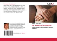 Florencio Vicente Castro | Un Mundo Al Encuentro | Taschenbuch | Spanisch (2021)