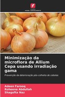 MinimizaçãO Da Microflora De Allium Cepa Usando IrradiaçãO Gama Farooq (U. A.)