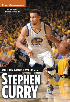 On the Court with...Stephen Curry - Christopher, Matt - Good - See condition...