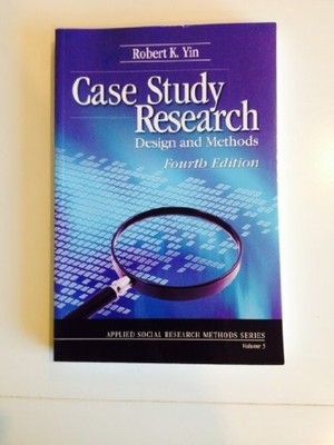 Case Study Research: Design and Methods (Applied Social Resea - VERY GOOD