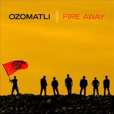 Fire Away von Ozomatli [Audio CD]