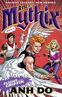 Flight of the Griffin: Rise of the Mythix 3 | Buch | Zustand sehr gut