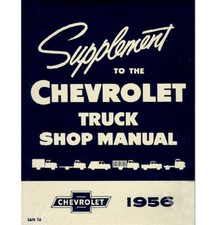 1956 Chevy Truck Shop Manual Supplement 1956 Chevy Truck Shop Manual Supplement