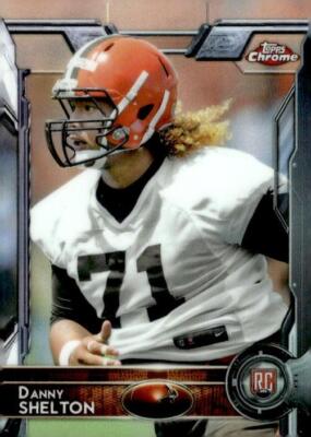 2015 Topps Chrome #131 Danny Shelton Rookie Cleveland Browns
