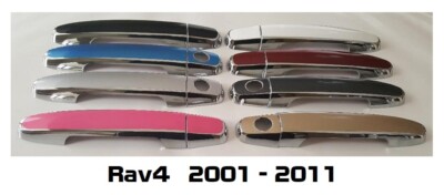 Custom Color & Chrome Door Handle Overlays 2001-2011 Toyota Rav4 YOU PICK CLR