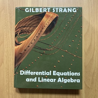 Differential Equations and Linear Algebra by Gilbert Strang (Hardcover)
