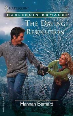 The Dating Resolution Mass Market Paperbound Hannah Bernard